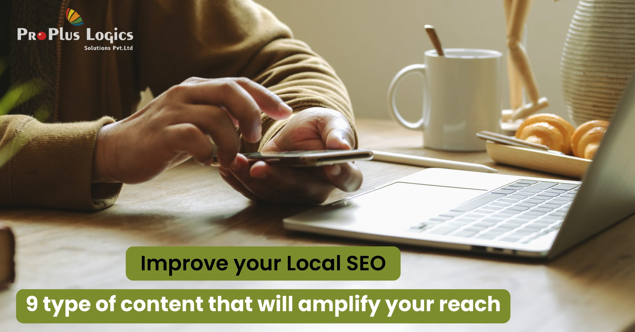 9 Type Of Content That Will Amplify Your Local Reach