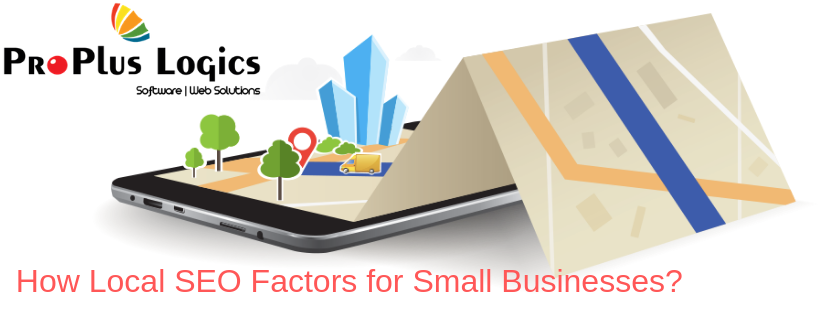 How Local SEO Factors For Small Businesses?