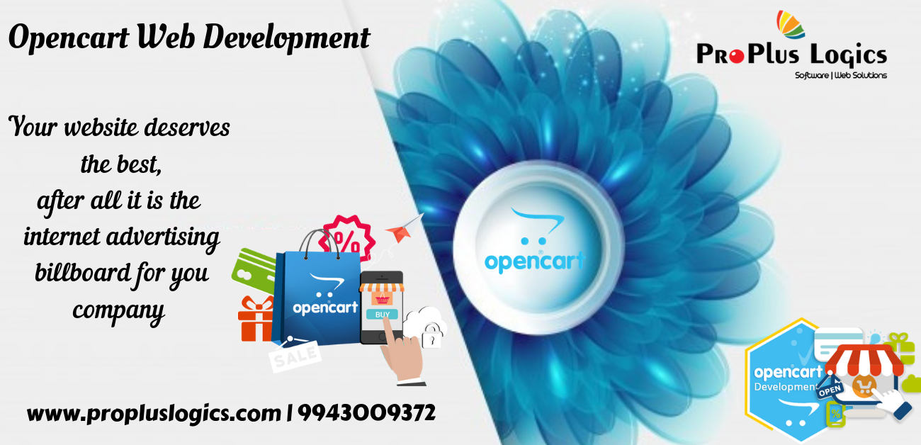 ProPlus Logics is one of the leading OpenCart Website Development company in Coimbatore