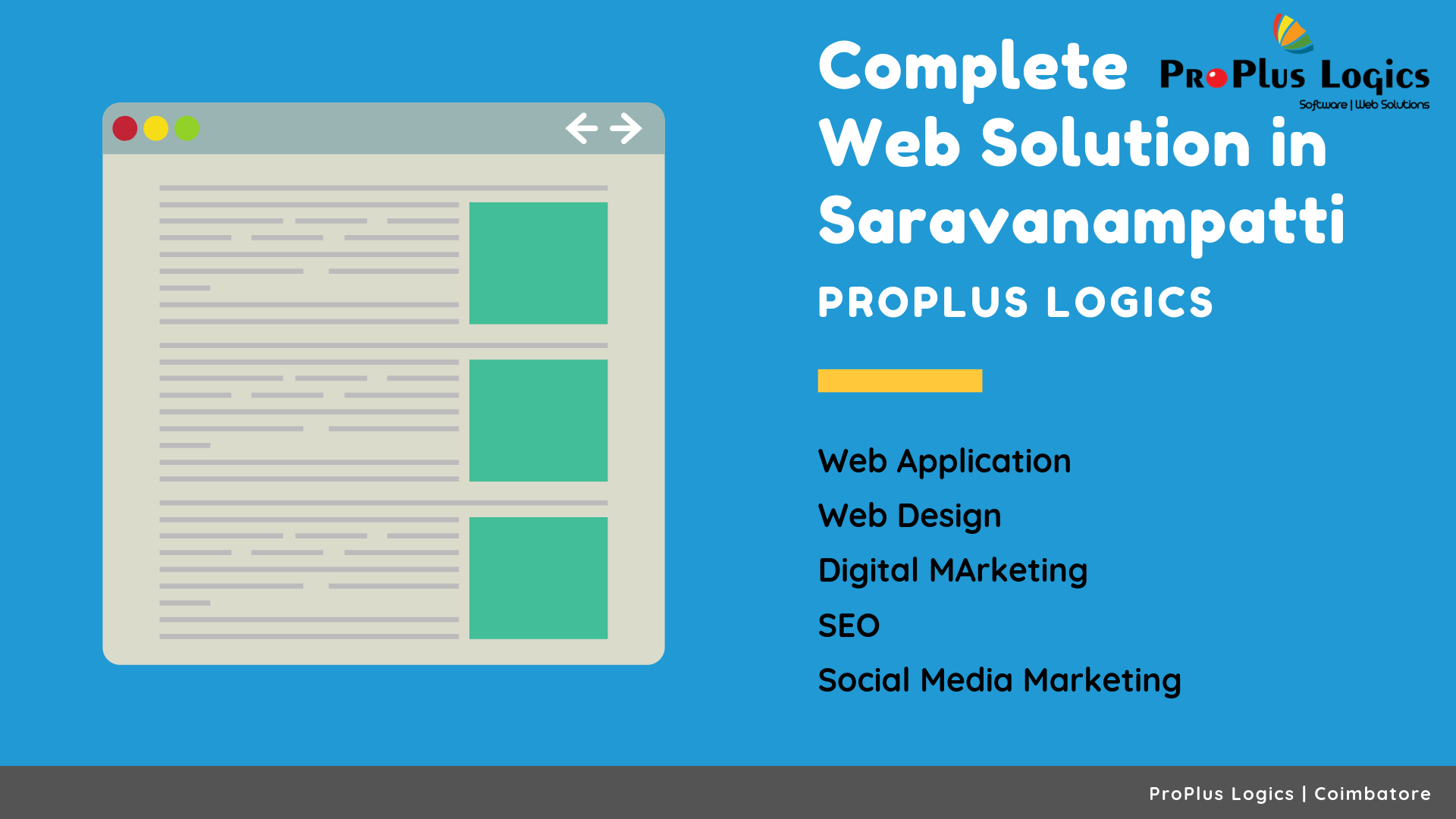 ProPlus Logics is the leading web designing company in Saravanampatti